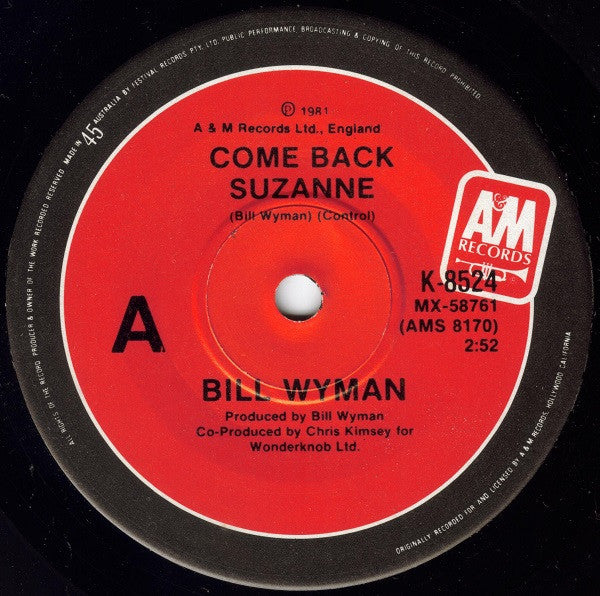 Bill Wyman : Come Back Suzanne (7", Single)