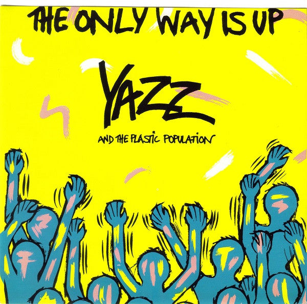 Yazz And The Plastic Population : The Only Way Is Up (7", Single)