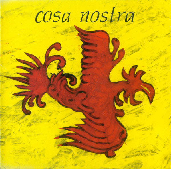 Cosa Nostra* : This Thing Of Ours (CD, EP)