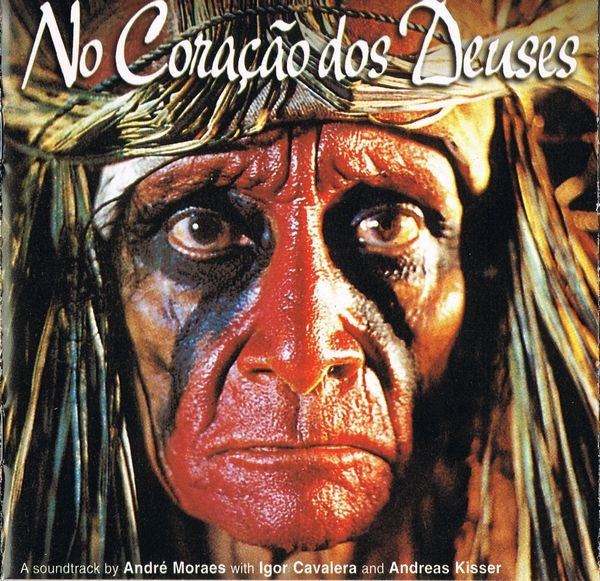 André Moraes With Igor Cavalera And Andreas Kisser : No Coração Dos Deuses (CD, Album)