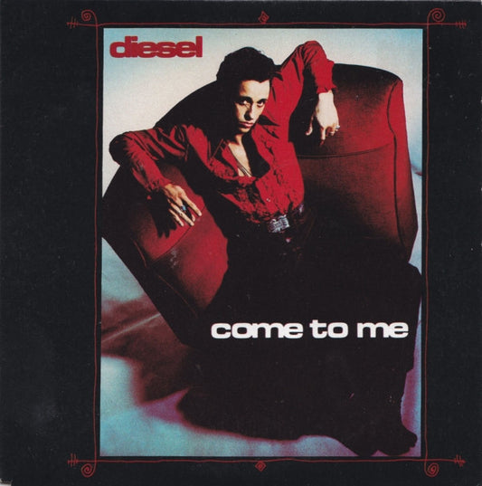 Diesel (3) : Come To Me (CD, Single)