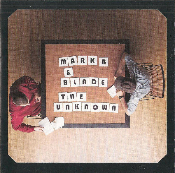 Mark B & Blade : The Unknown (CD, Album)