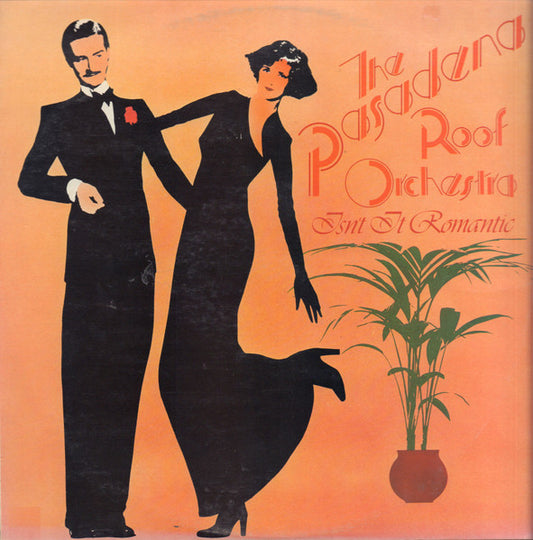 The Pasadena Roof Orchestra : Isn't It Romantic (LP, Album)