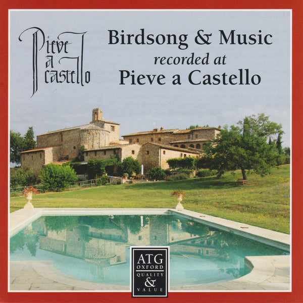 The Conference Of Birds : Birdsong & Music Recorded At Pieve A Castello (CD)