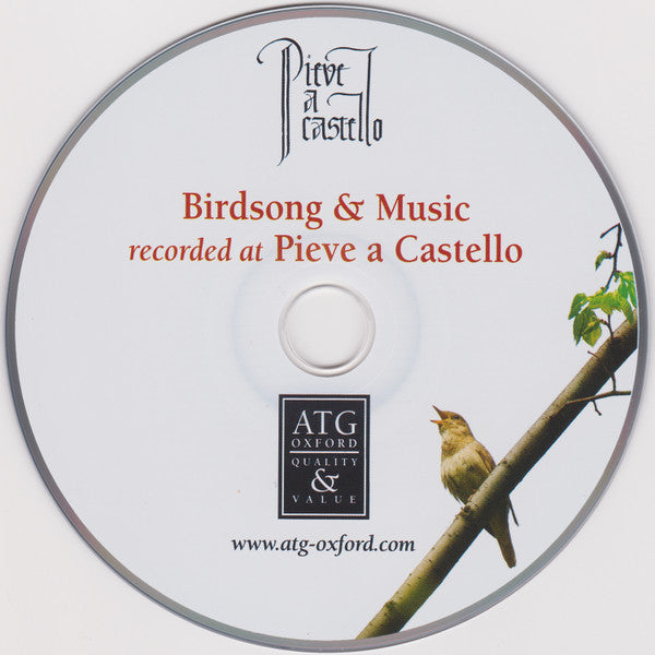 The Conference Of Birds : Birdsong & Music Recorded At Pieve A Castello (CD)