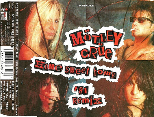 Mötley Crüe : Home Sweet Home '91 Remix (CD, Single)