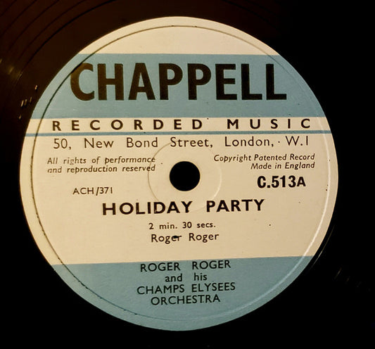 Roger Roger And His Champs Elysees Orchestra : Holiday Party / Clowneries (Shellac, 10")