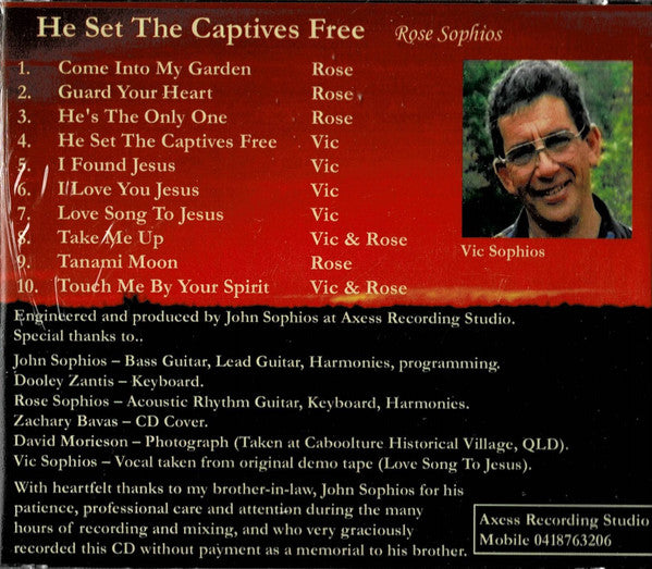 Rose Sophios : He Set The Captives Free (CD, Album)