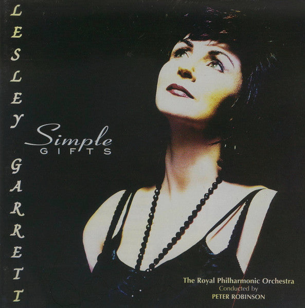 Lesley Garrett , The Royal Philharmonic Orchestra : Simple Gifts (CD, Album)