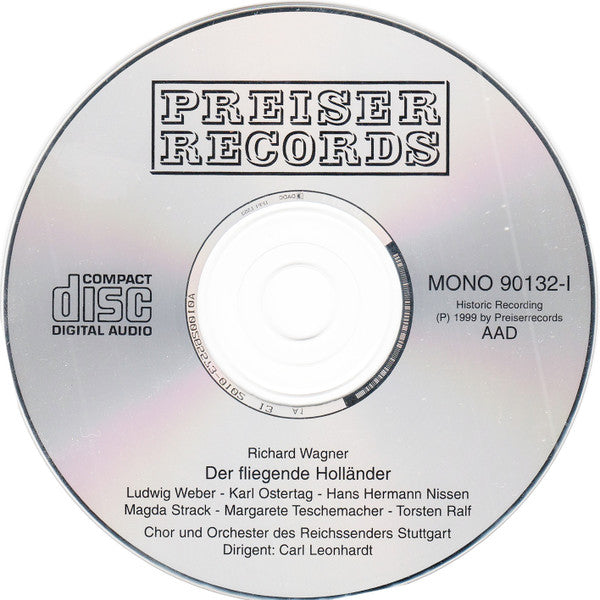 Richard Wagner, Margarete Teschemacher, Magda Strack, Torsten Ralf, Hans Hermann Nissen, Ludwig Weber, Karl Ostertag, Radio-Sinfonieorchester Stuttgart, Carl Leonhardt : Der Fliegende Holländer 1936, & Excerpts From Tristan Und Isolde (1938) And Die Meistersinger Von Nürnberg (1938) (2xCD, Album, Mono)