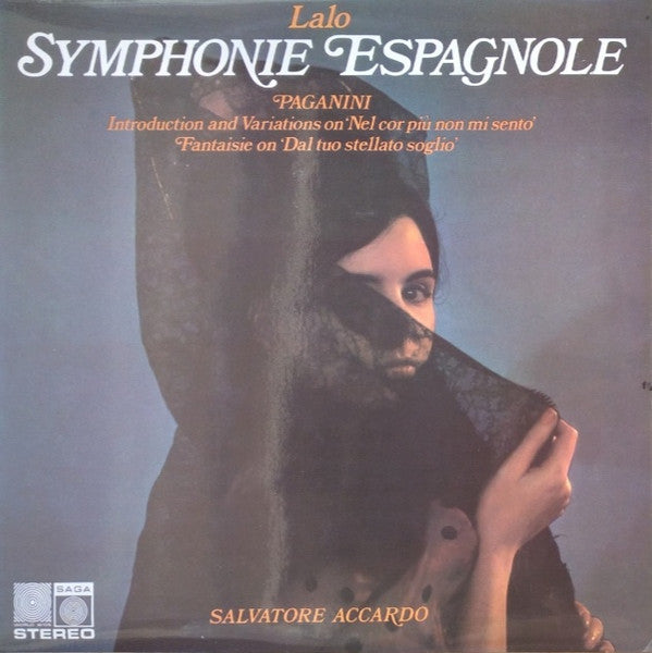 Édouard Lalo / Niccolò Paganini, Salvatore Accardo : Symphonie Espagnole / Introduction And Variations On 'Nel Cor Piu On Mi Sento' / Fantasie On 'Dal Tuo Stellato Soglio' (LP)