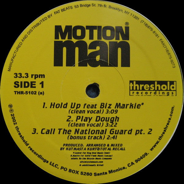 Motion Man featuring Kut Masta Kurt : Hold Up / Play Dough / Call The National Guard pt.2 (12")