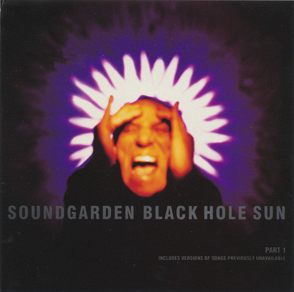 Soundgarden : Black Hole Sun (CD, Single, Ltd, Pt.)