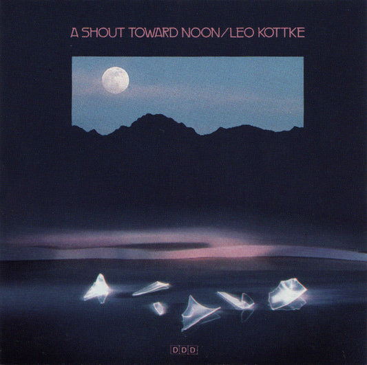 Leo Kottke : A Shout Toward Noon (CD, Album, RP)
