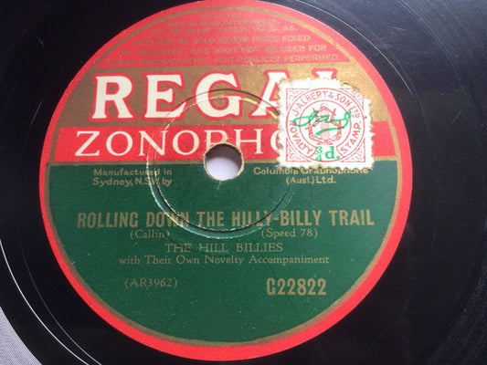 The Hill Billies (2) : Rolling Down The Hilly-Billy Trail / Under The Old Pine Tree (Shellac, 10")