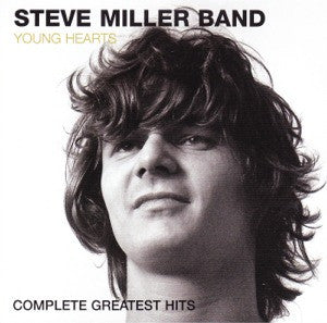 Steve Miller Band : Young Hearts: Complete Greatest Hits (CD, Comp, RM)