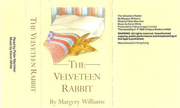 Margery Williams, Peter Marinker : The Velveteen Rabbit (Cass)