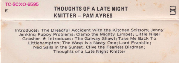 Pam Ayres : Thoughts Of A Late-Night Knitter (Cass, Album, RE)