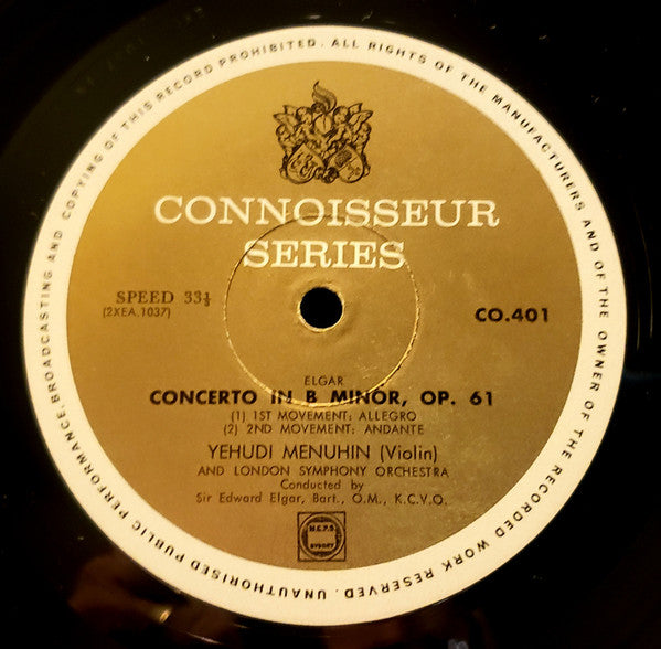 Sir Edward Elgar, Bart., O.M., K.C.V.O.* Conducting The London Symphony Orchestra* , With Yehudi Menuhin : Elgar Violin Concerto (LP, Album, Mono, Club)