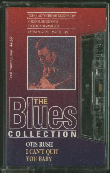 Otis Rush : I Can't Quit You Baby (Cass, Comp, RM)