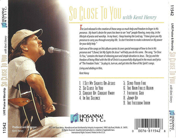 Kent Henry : So Close To You (CD, Album)