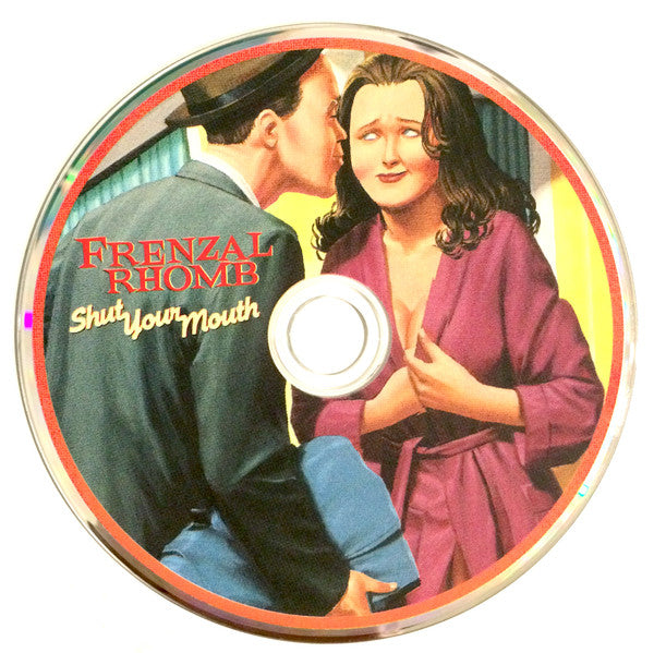 Frenzal Rhomb : Shut Your Mouth (CD, Album, Enh)
