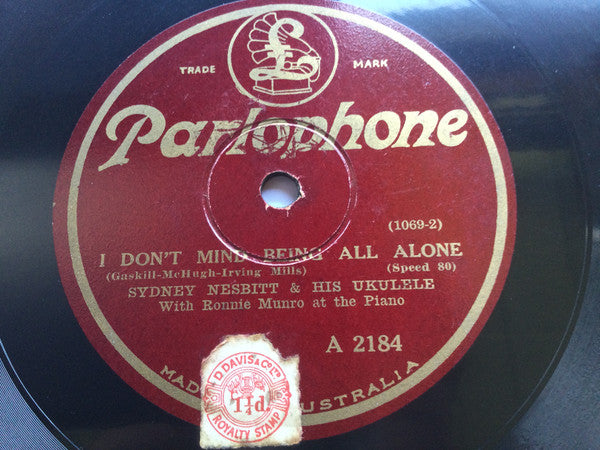 Sydney Nesbitt / Ferera And Paaluhi : I Don't Mind Being All Alone / In A Little Spanish Town (Shellac, 10")
