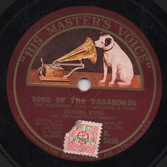 Dennis King (4) And The Victor Light Opera Company / Carolyn Thomson (2) : Song Of The Vagabonds / Only A Rose (Shellac, 10")