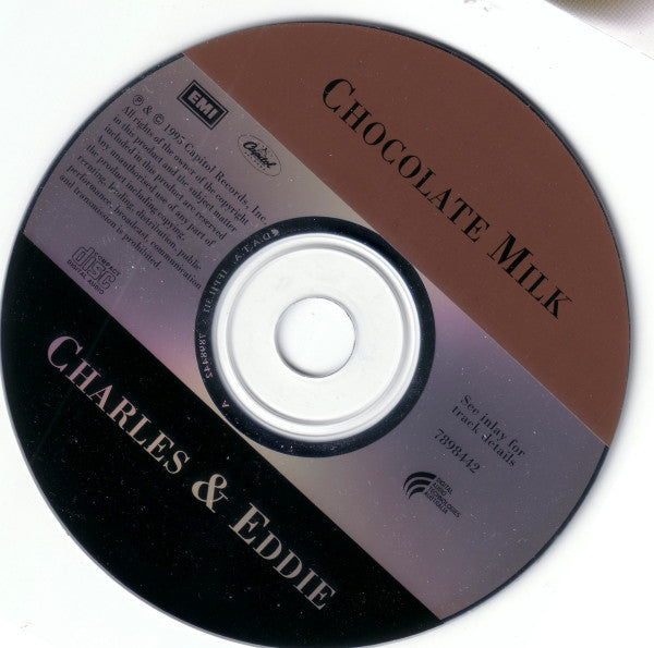 Charles & Eddie : Chocolate Milk (CD, Album)