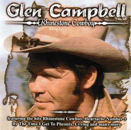 Glen Campbell : Rhinestone Cowboy (CD, Comp)