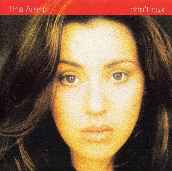 Tina Arena : Don't Ask (CD, Album)