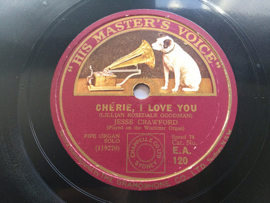 Jesse Crawford : Chérie, I Love You / Ting-A-Ling (Shellac, 10")