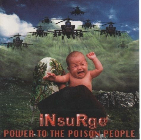 Insurge : Power To The Poison People (CD, Album + CD, Promo)