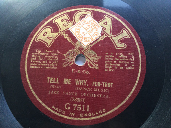 Regal Dance Orchestra / Jazz Dance Orchestra : My Baby's Arms / Tell Me Why (Shellac, 10")