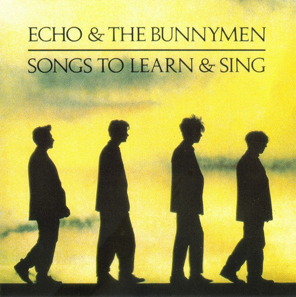 Echo & The Bunnymen : Songs To Learn & Sing (CD, Comp, RE)