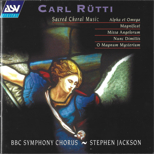 Carl Rütti, BBC Symphony Chorus, Stephen Jackson : Sacred Choral Music (CD)