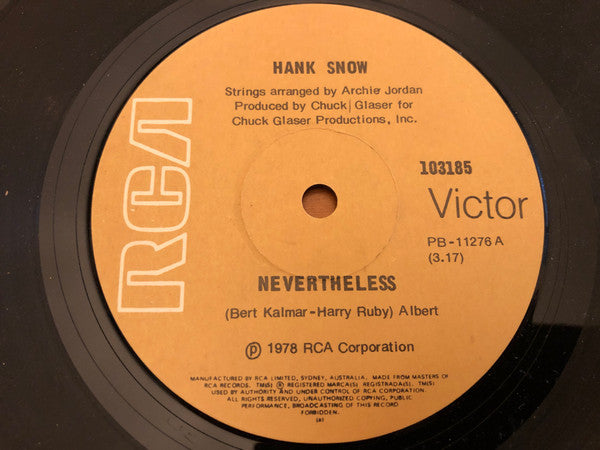Hank Snow : Nevertheless (7", Single)
