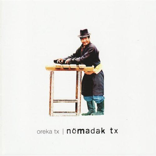 Oreka TX : Nömadak Tx (CD, Album)
