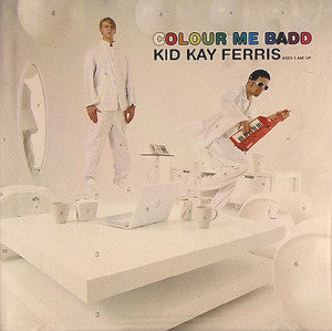 Kid Kay Ferris : Colour Me Badd (CD)