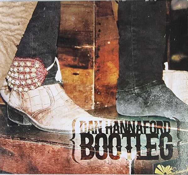 Dan Hannaford : Bootleg  (CD, Album, MiniAlbum, EP)
