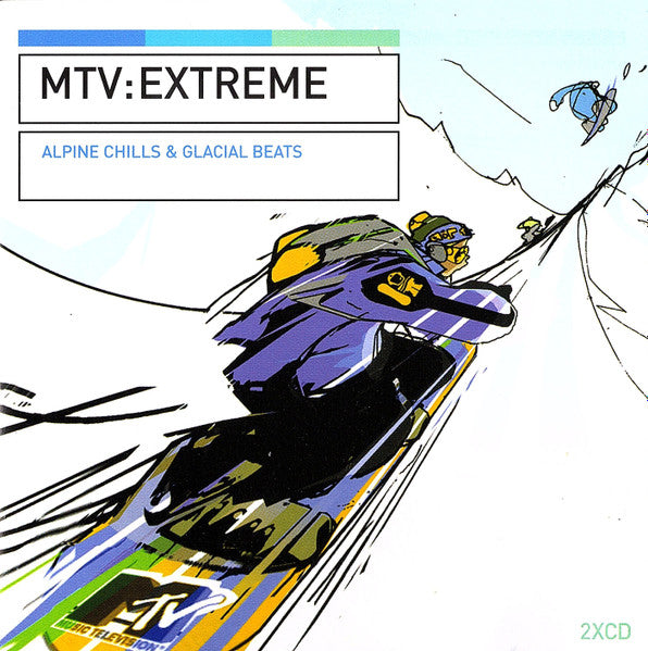 Various : MTV : Extreme - Alpine Chills & Glacial Beats (2xCD, Comp)