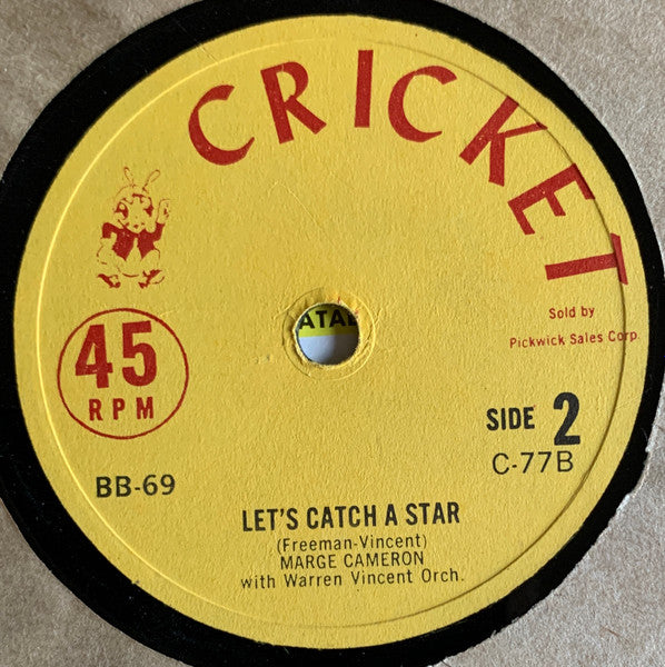 Bobby Leslie & The Cricketones Chorus / Marge Cameron : Over The Rainbow (7")