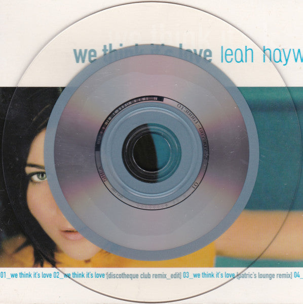 Leah Haywood : We Think It's Love (Minimax, Single)