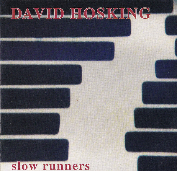 David Hosking : Slow Runners (CD, Album)