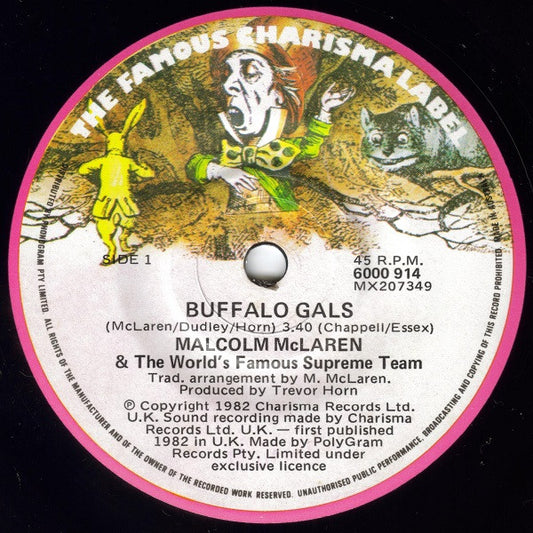 Malcolm McLaren & World's Famous Supreme Team : Buffalo Gals (7", Single)