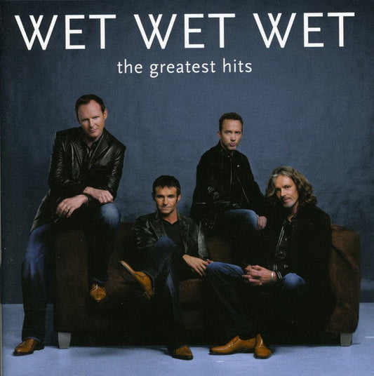 Wet Wet Wet : The Greatest Hits (CD, Comp, RP)