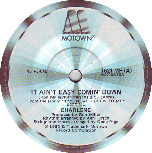 Charlene : It Ain't Easy Comin' Down (7", Single)