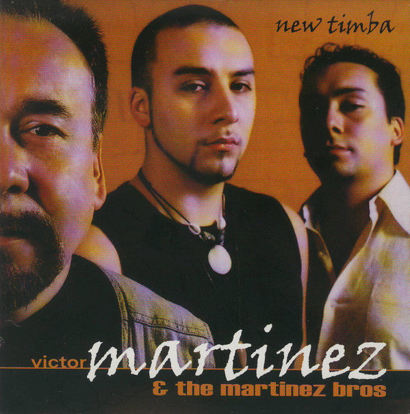 Victor Martinez (13) & The Martinez Bros : New Timba (CD, Album)