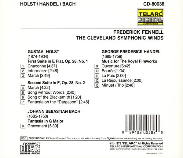 Frederick Fennell, The Cleveland Symphonic Winds, Gustav Holst, Georg Friedrich Händel, Johann Sebastian Bach : Suite No. 1 In E-Flat / Suite No. 2 In F / Music For The Royal Fireworks / Fantasia In G (CD, Album, RE, Dig)