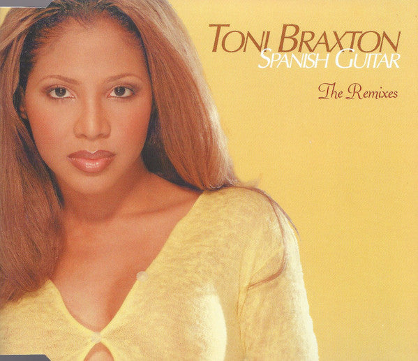 Toni Braxton : Spanish Guitar (The Remixes) (CD, Single)